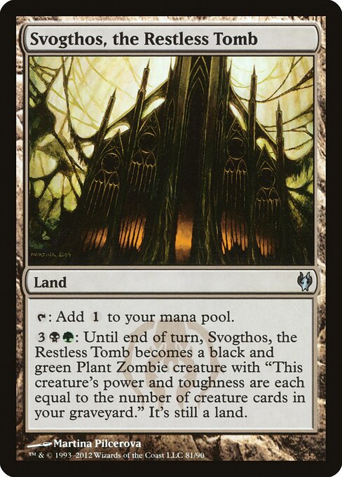 Svogthos, the Restless Tomb - Magic: The Gathering DDJ #81