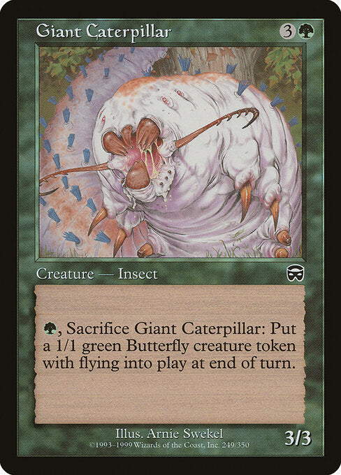 Giant Caterpillar - Magic: The Gathering MMQ #249