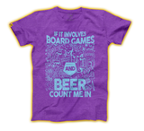 T-shirt Beer and Board Games