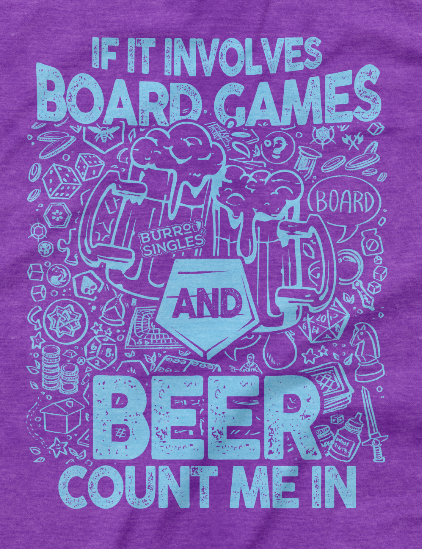 T-shirt Beer and Board Games