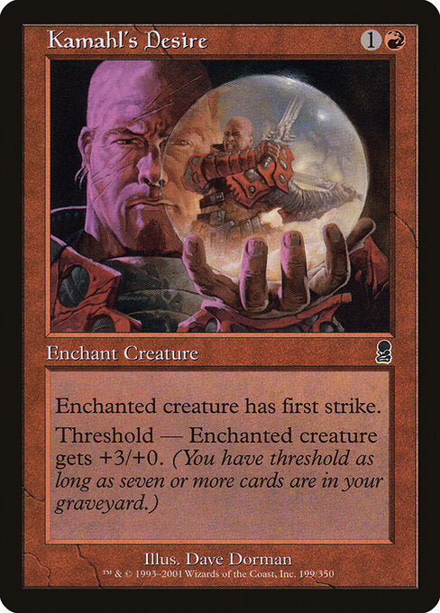 Kamahl's Desire - Magic: The Gathering ODY #199
