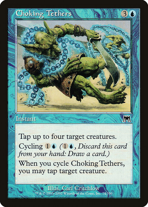 Choking Tethers - Magic: The Gathering ONS #74