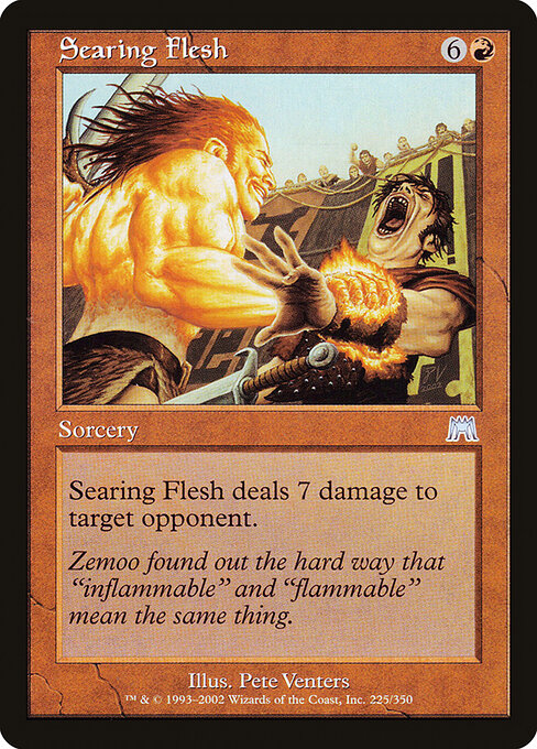Searing Flesh - Magic: The Gathering ONS #225
