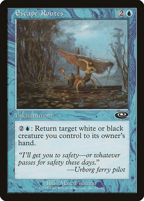 Escape Routes - Magic: The Gathering PLS #25