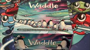 Waddle