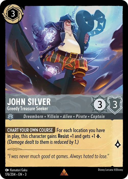 John Silver - Greedy Treasure Seeker 