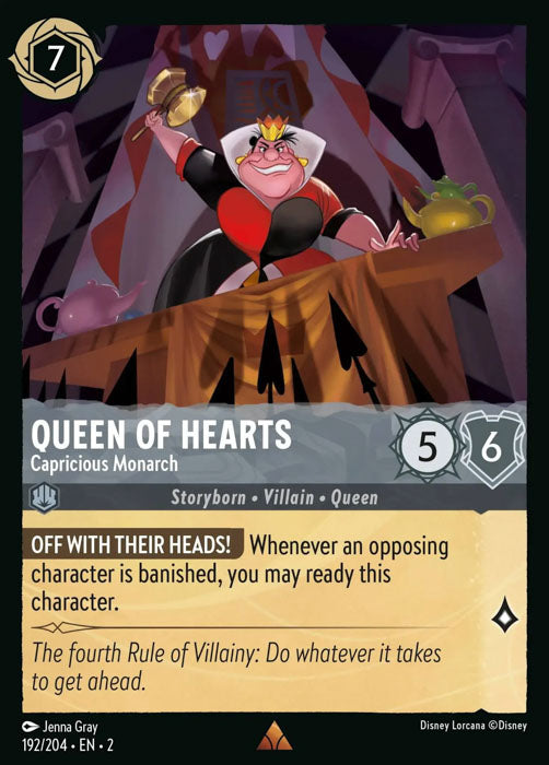 Queen of Hearts - Capricious Monarch 