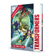 Transformers Roleplaying Game - The Time is Now