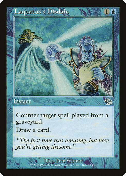 Laquatus's Disdain - Magic: The Gathering JUD #44