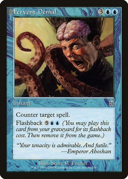 Fervent Denial Odyssey ODY