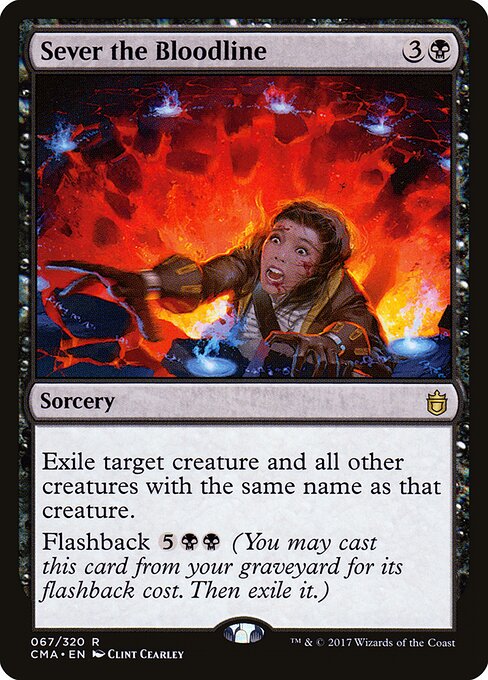Sever the Bloodline - Magic: The Gathering CMA #67