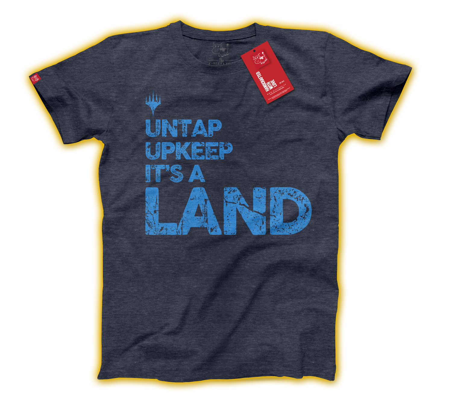 T-shirt - Untap Upkeep It's a Land
