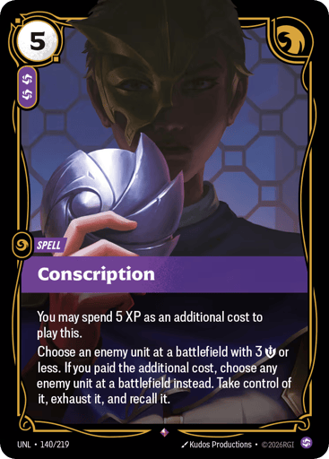 Conscription - Riftbound TCG UNL #140