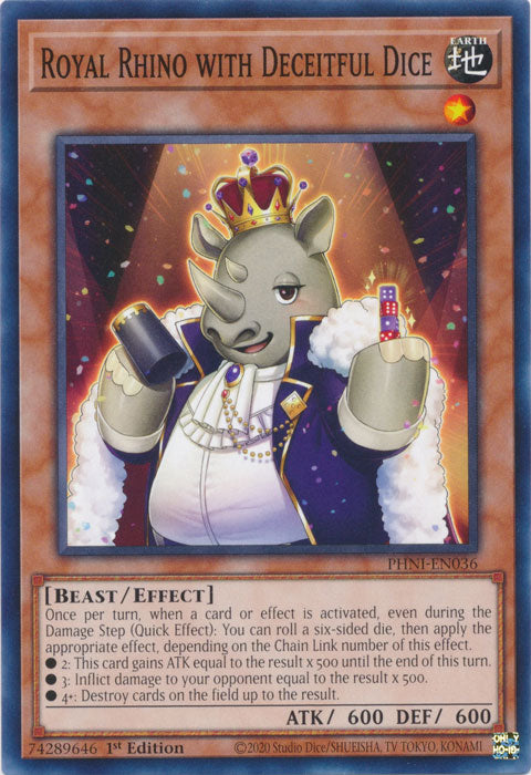 Royal Rhino with Deceitful Dice - PHNI-EN036