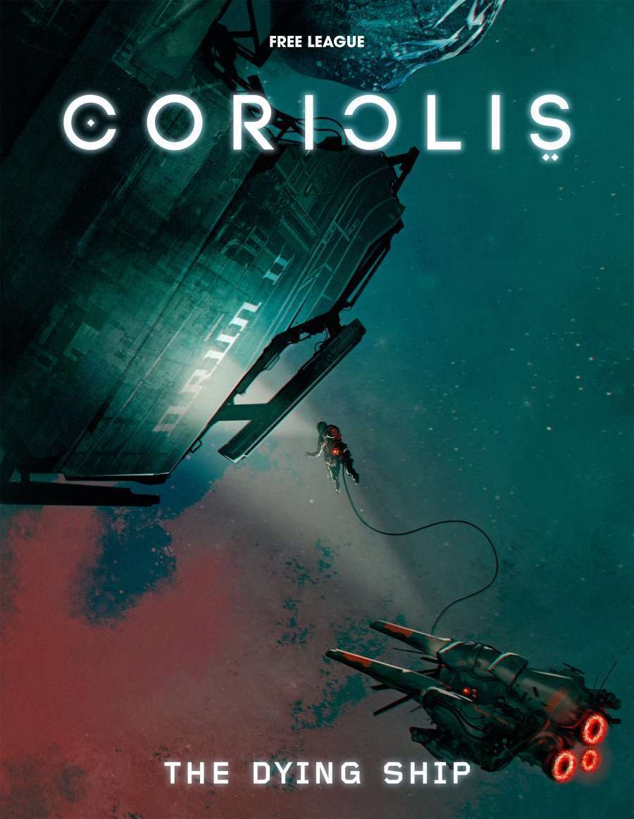 Coriolis - The Dying Ship