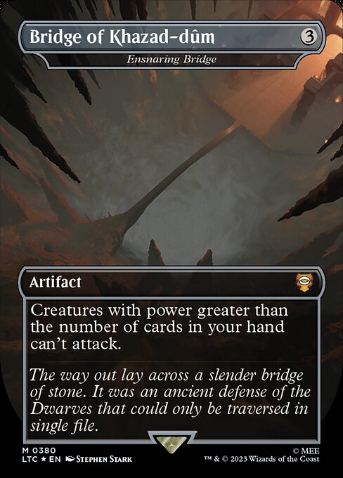 LTC - Bridge of Khazad-dum - Ensnaring Bridge