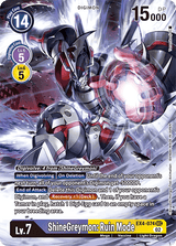 ShineGreymon: Ruin Mode - EX4-074