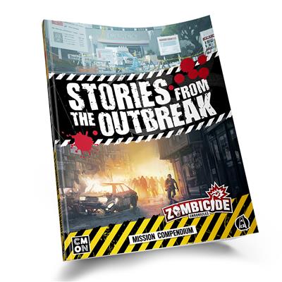 Zombicide: Chronicles RPG Mission Compendum: Stories from the Outbreak